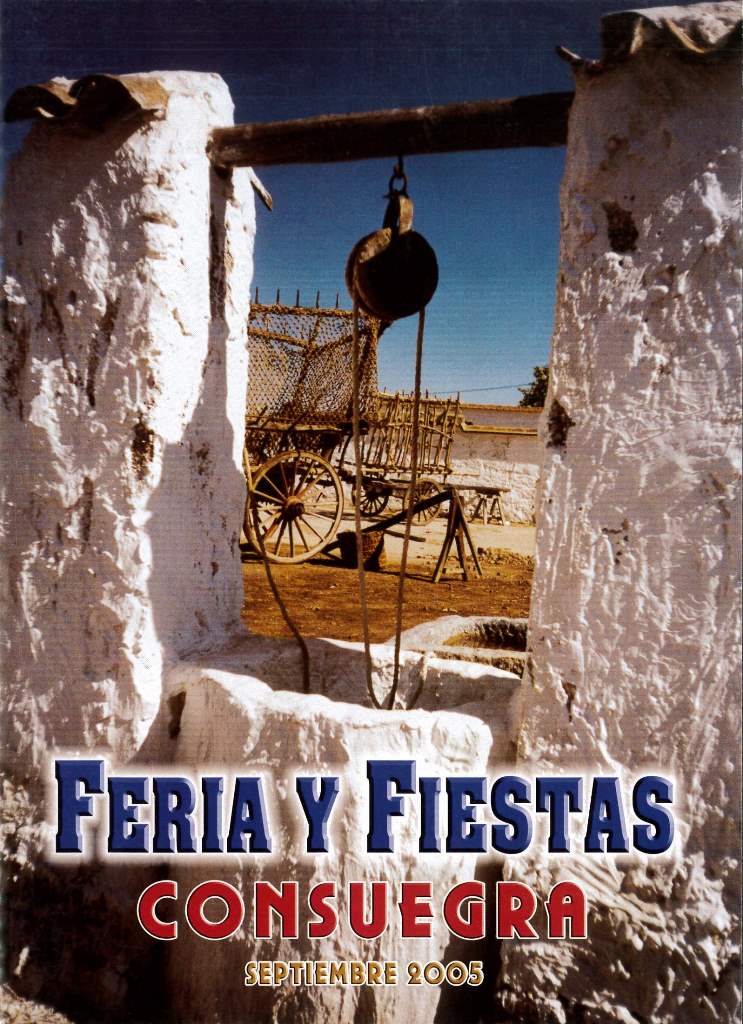 Fiestas patronales en honor al Santísimo Cristo de la Veracruz 2005 Consuegra